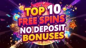 No Deposit Free Spins Unlocking Opportunities in Online Casinos